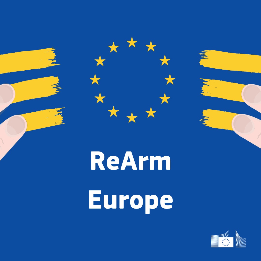 Image of the ReArm Europe initiative posted by the European Commission on social media|215x215px