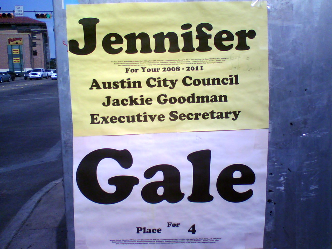 2008 Jennifer Gale campaign sign at the corner of MLK and Guadalupe in Austin.