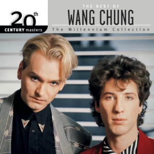 Wang Chung's original entry in the 20th Century Masters - The Millennium Collection series, exemplifying the series' characteristic cover design