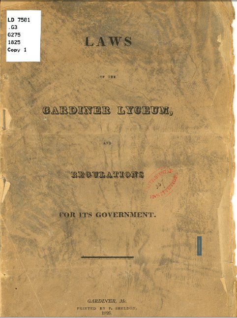 Laws of the Gardiner Lyceum and Regulations for its Government 1825