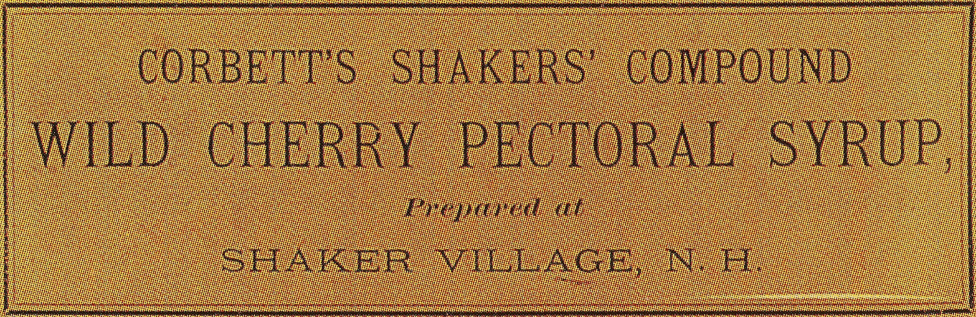 Corbell's Shakers Compound Wild Cherry Pectoral Syrup, 1840 label