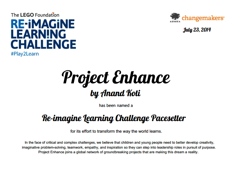 Project Enhance certified as a 'Re-Imagine Learning Challenge Pacesetter' by the Lego Foundation Project Enhance certified as a 'Re-Imagine Learning Challenge Pacesetter' by the Lego Foundation